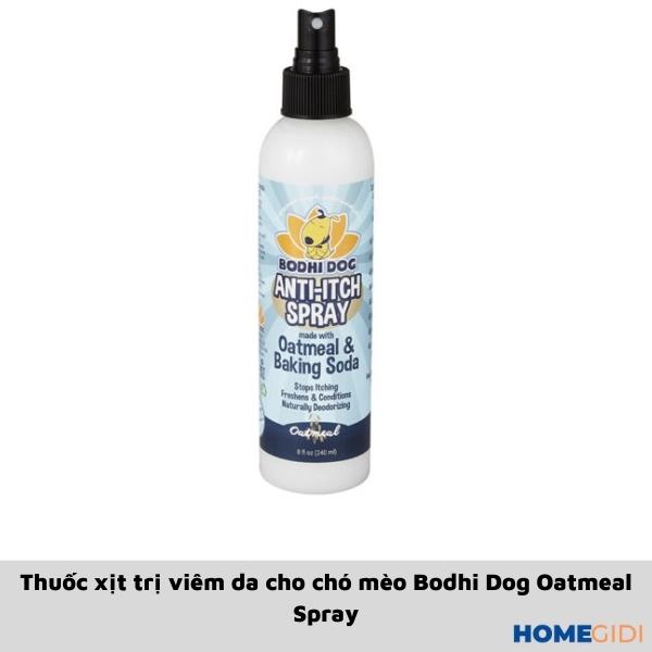 Thuốc xịt trị viêm da cho chó mèo Bodhi Dog Oatmeal Spray